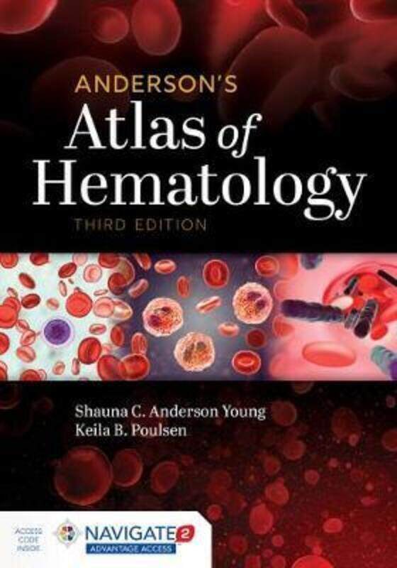 

Anderson's Atlas Of Hematology.Hardcover,By :Anderson Young, Shauna C. - Poulsen, Keila B.