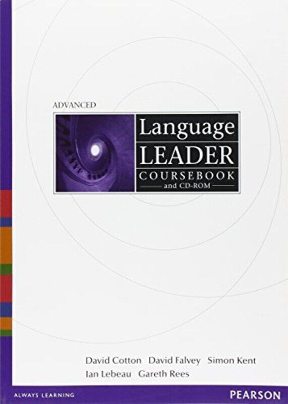 

Language Leader Advanced Coursebook And Cd Rom Pack by Cotton, David - Falvey, David - Kent, Simon - Rees, Gareth - Lebeau, Ian - King, David - Paperb