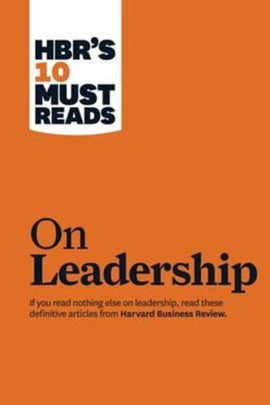 

Hbrs 10 Must Reads On Leadership By Harvard Business Review Paperback