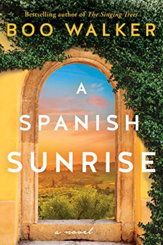 

A Spanish Sunrise by Boo Walker-Paperback