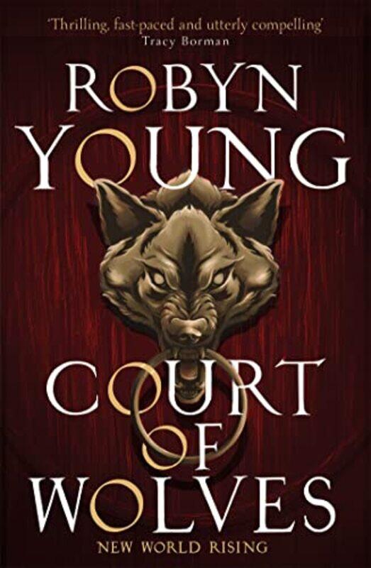 

Court Of Wolves by Robyn Young-Paperback