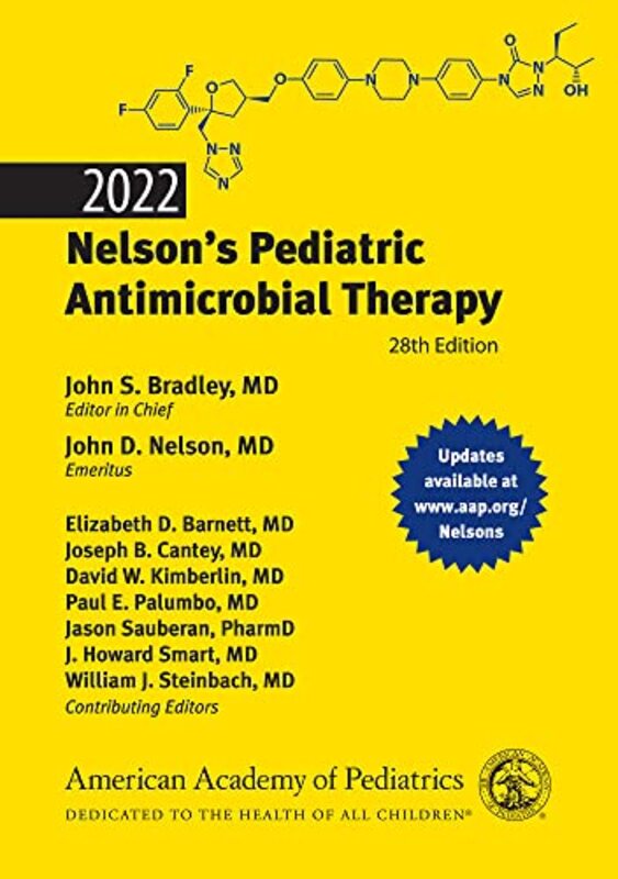 2022 Nelson's Pediatric Antimicrobial Therapy,Paperback,By:Bradley, John   S. - Nelson, John  D. - Elizabeth, Barnett - Cantey, Joseph B. - Kimberlin, David W.