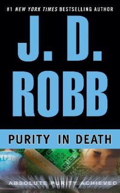 

Purity in Death (In Death (Paperback)).paperback,By :J.D. Robb