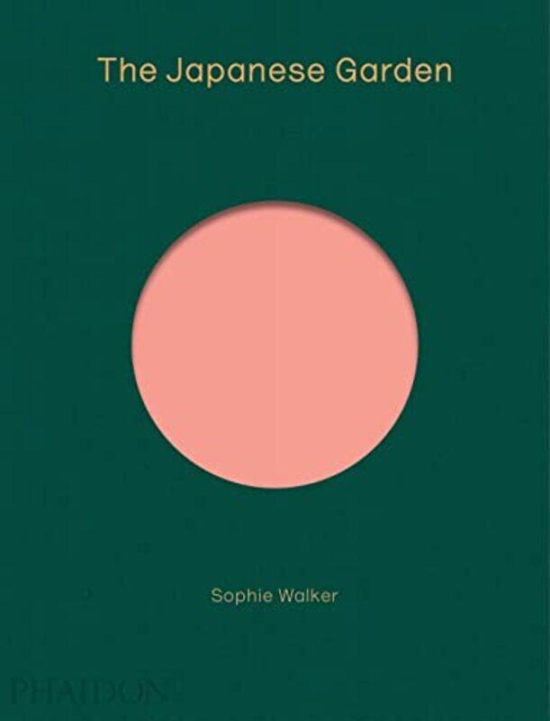 

The Japanese Garden By Walker, Sophie Hardcover