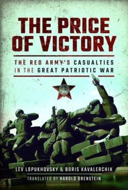 

The Price Of Victory by Boris KavalerchikLev LopukhovskyHarold S Orenstein-Hardcover