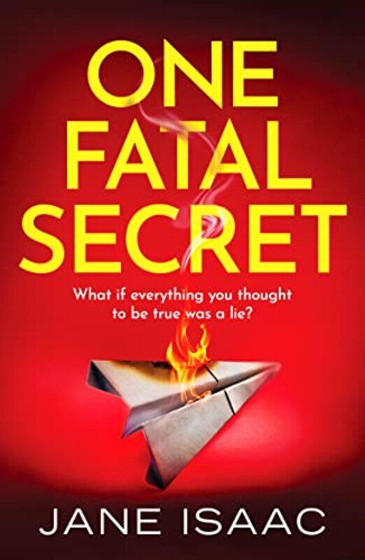 

One Fatal Secret by Jane Isaac-Paperback