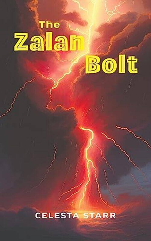 

The Zalan Bolt by Celesta Starr-Paperback
