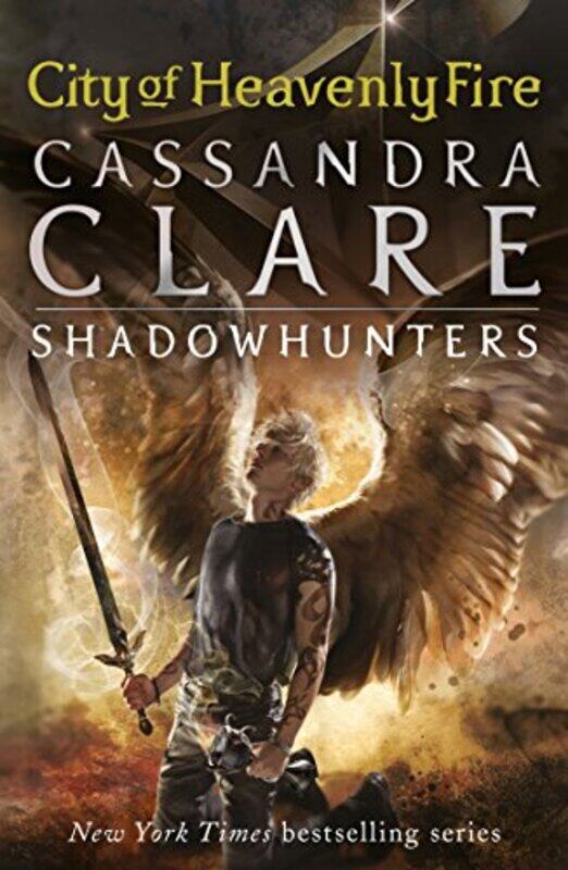 

The Mortal Instruments 6 City of Heavenly Fire by Cassandra Clare-Paperback