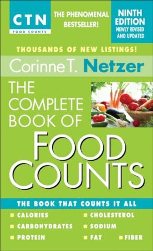 

The Complete Book of Food Counts 9th Edition by Corinne T Netzer-Paperback
