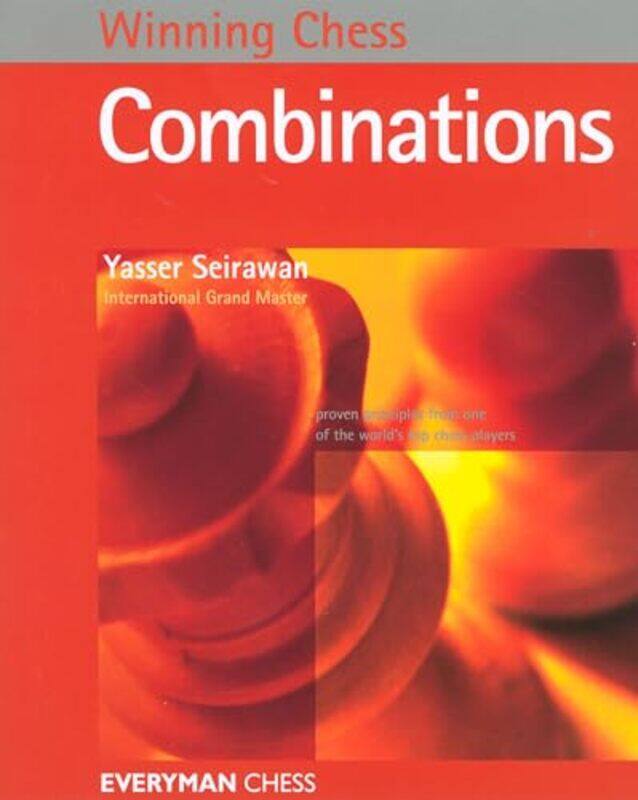 

Winning Chess Combinations by Yasser Seirawan-Paperback