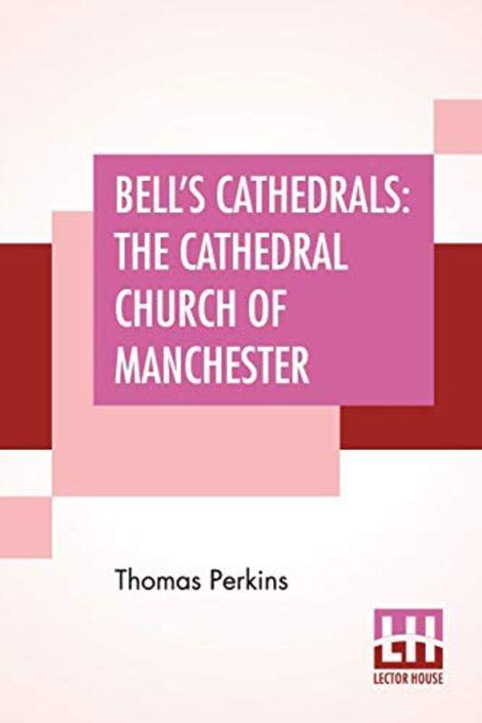 

Bells Cathedrals by Perkins Thomas Perkins-Paperback