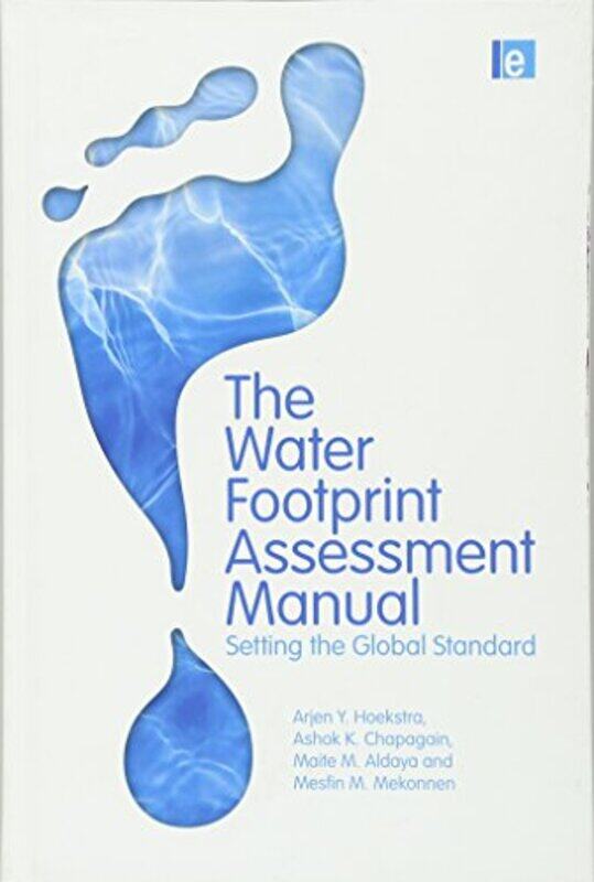 

The Water Footprint Assessment Manual by Bobby Keys-Hardcover