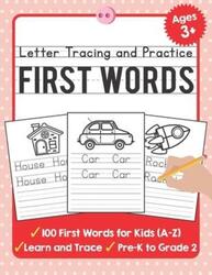 Letter Tracing and Practice: 100 First Words (A-Z) Workbook and Letter Tracing Books for Kids Ages 3.paperback,By :Tuebaah