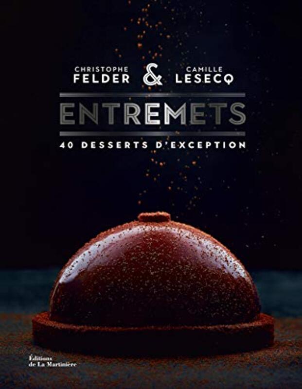 ENTREMETS,Paperback,By:FELDER/LESECQ