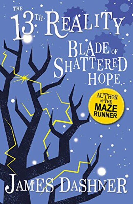 

The Blade of Shattered Hope by James Dashner-Paperback