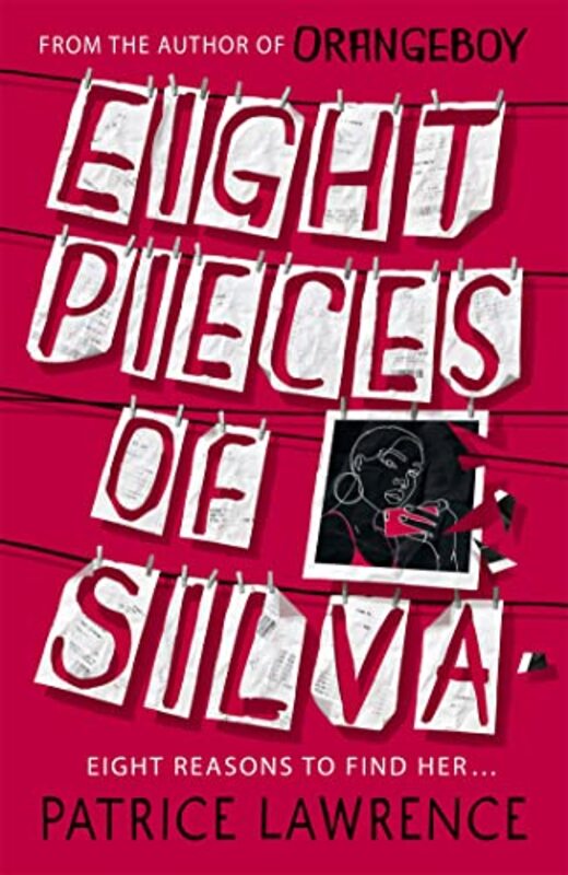 Eight Pieces of Silva by Patrice Lawrence-Paperback