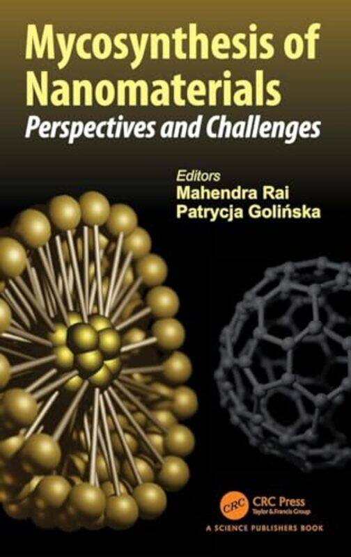 

Mycosynthesis of Nanomaterials by Jennifer Mackewn-Hardcover