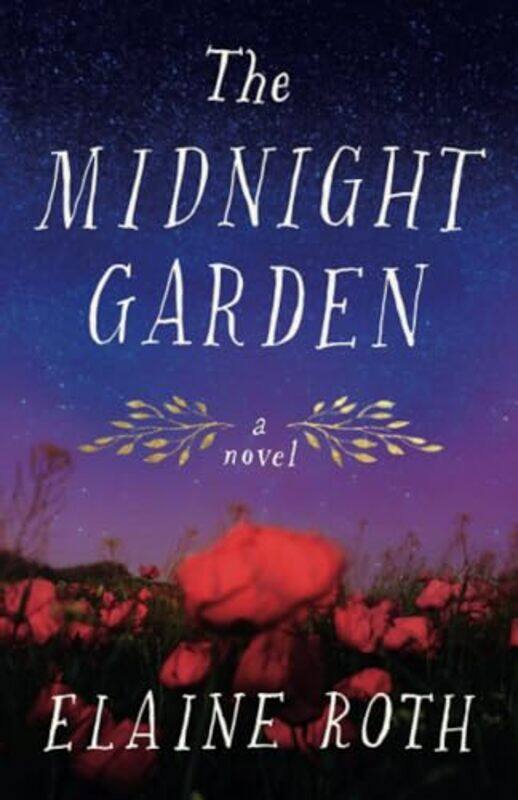 

The Midnight Garden by Elaine Roth-Paperback