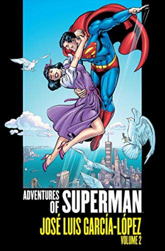 

Adventures Of Superman Jose Luis Garcialopez Volume 2 by - Hardcover