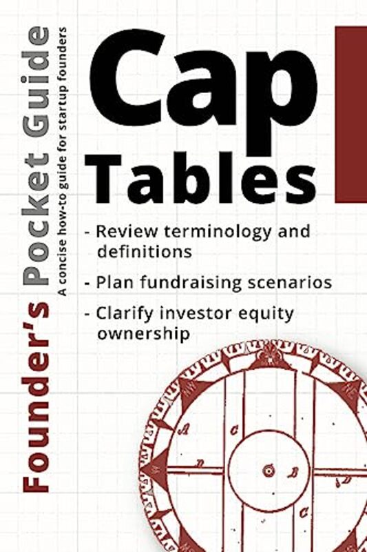 Founders Pocket Guide: Cap Tables , Paperback by Poland, Stephen R
