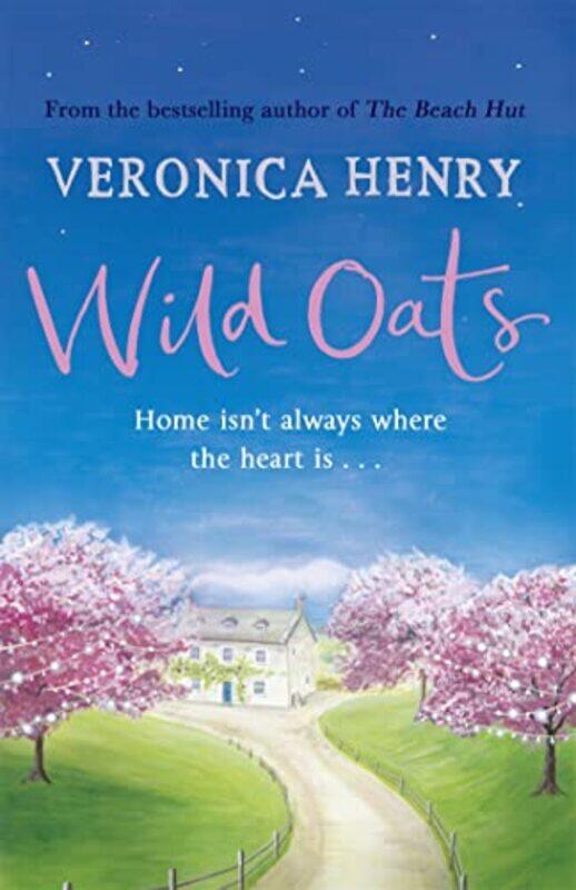 

Wild Oats by Veronica Henry-Paperback