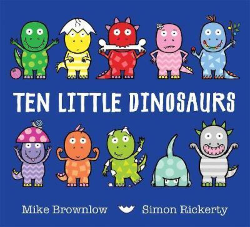 

Ten Little Dinosaurs.paperback,By :Mike Brownlow