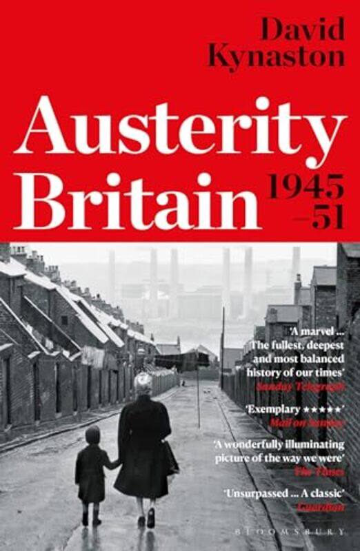 

Austerity Britain 19451951 by David Kynaston-Paperback
