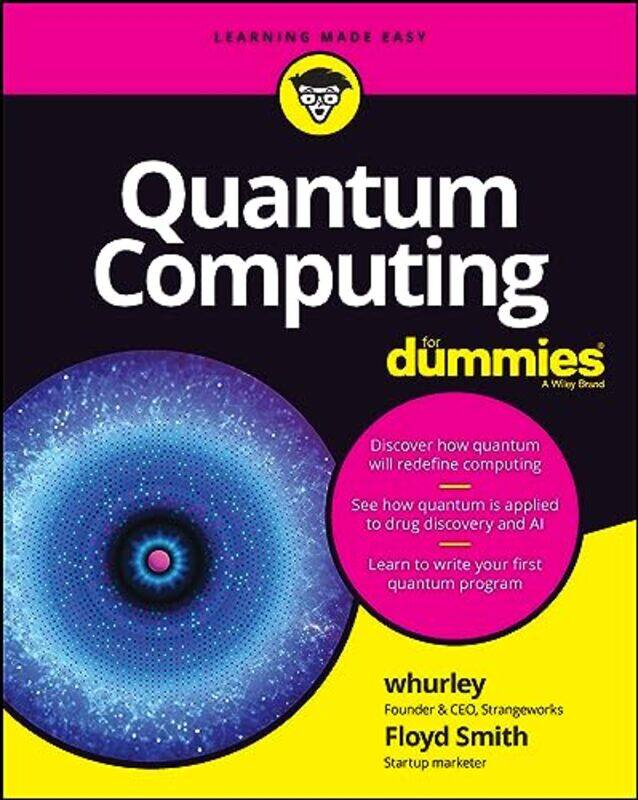 

Quantum Computing For Dummies By Whurley - Smith, Floyd Earl - Paperback