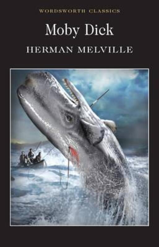 Moby Dick (Wordsworth Classics), Paperback Book, By: Herman Melville