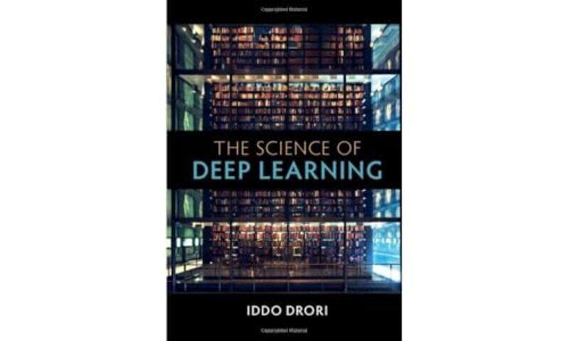 

The Science of Deep Learning by Lee Strobel-Hardcover