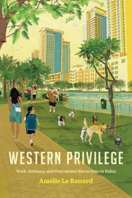 

Western Privilege by Amelie Le RenardJane Kuntz-Hardcover