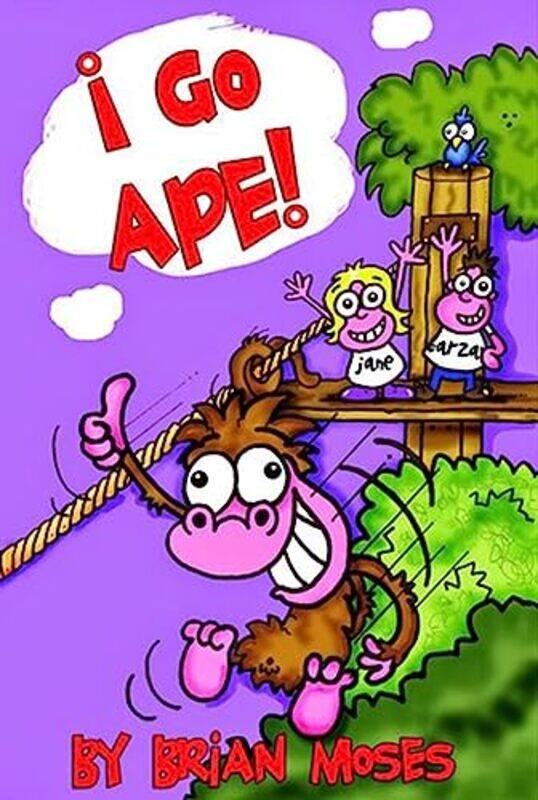 

I Go Ape by Brian MosesChris White-Paperback