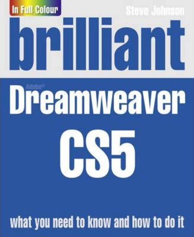 

Brilliant Dreamweaver CS5.paperback,By :Mr Steve Johnson