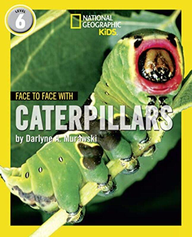 

Face to Face with Caterpillars by Darlyne A Murawski-Paperback