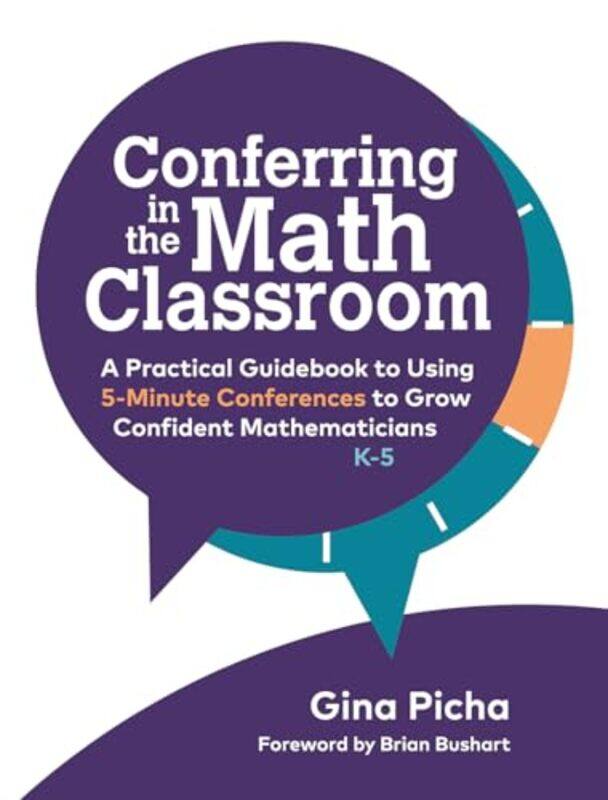 Conferring in the Math Classroom by Gina Picha-Paperback