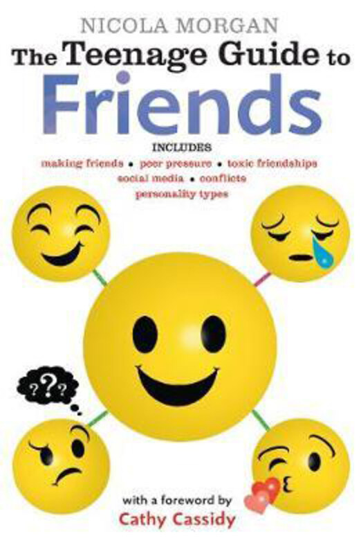 

The Teenage Guide to Friends, Paperback Book, By: Nicola Morgan