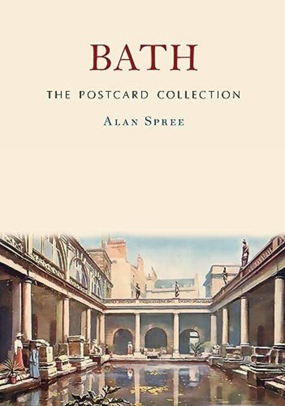 

Bath The Postcard Collection by Alan Spree-Paperback