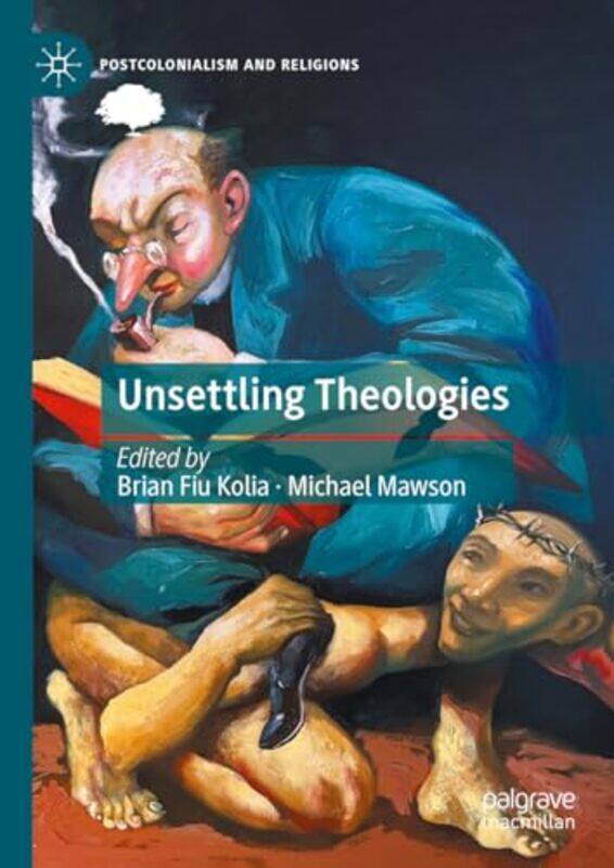 

Unsettling Theologies by Oz Clarke-Hardcover