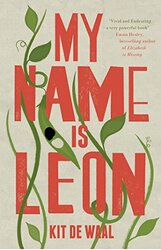 My Name is Leon, Paperback Book, By: Kit de Waal
