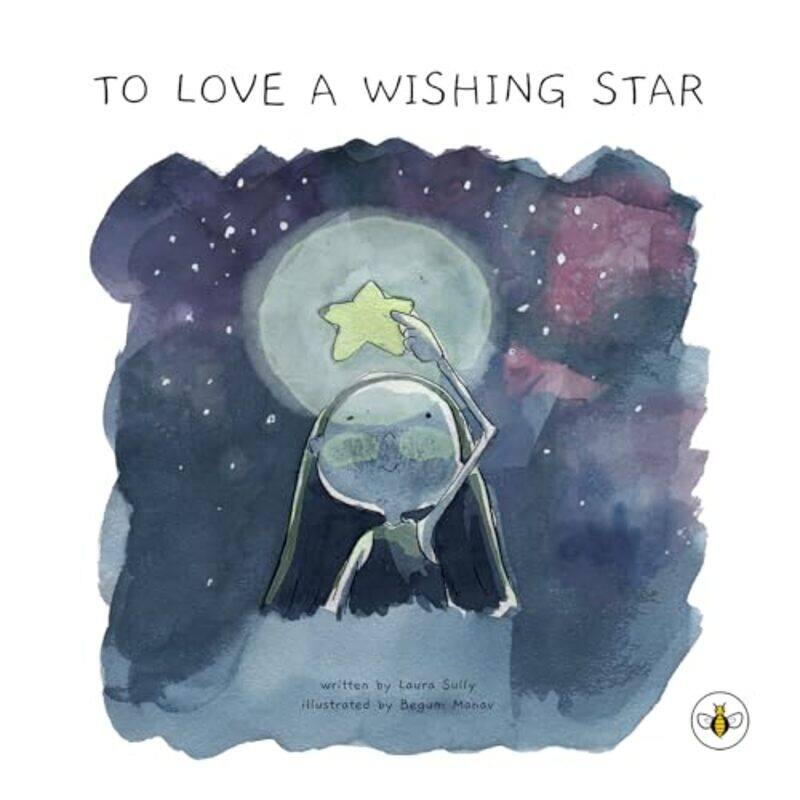 

To Love a Wishing Star by Laura Sully-Paperback