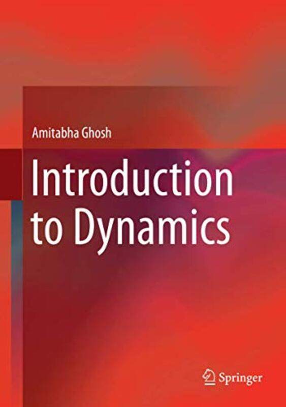 

Introduction to Dynamics by Robb PearlmanEda Kaban-Hardcover