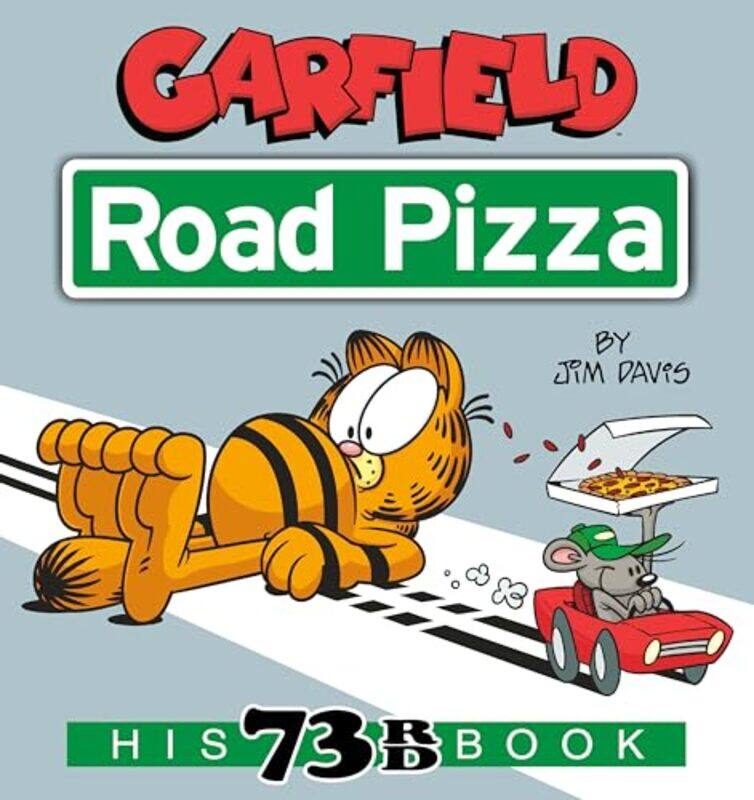 

Garfield Road Pizza by Jim Davis-Paperback