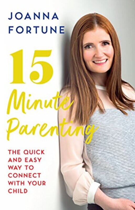 

15Minute Parenting by Joanna Fortune-Paperback