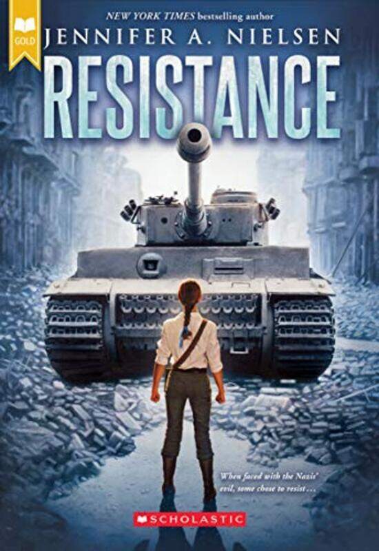 

Resistance (Scholastic Gold) By Nielsen, Jennifer A. Paperback