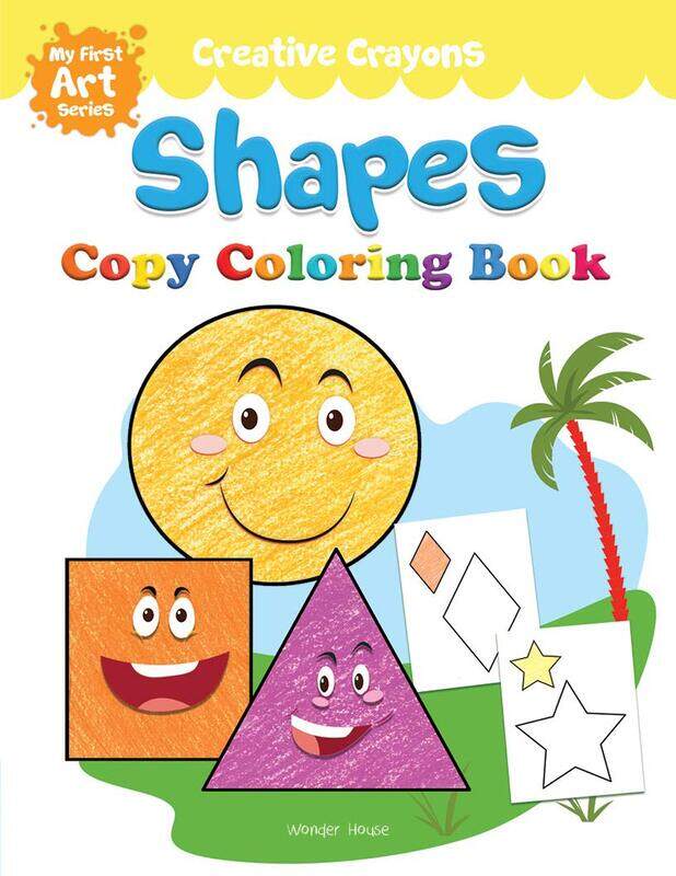 

Colouring Book of Shapes: Creative Crayons Series - Crayon Copy Colour Books, Paperback Book, By: Wonder House Books