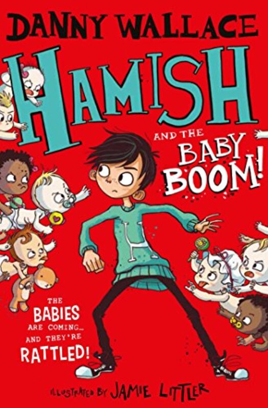 

Hamish and the Baby BOOM by Danny WallaceJamie Littler-Paperback