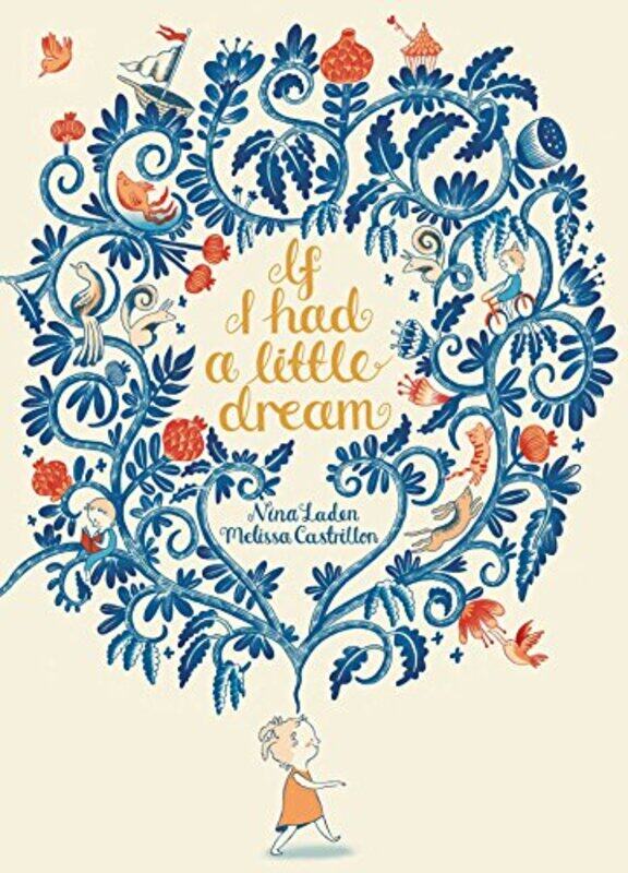 

If I Had A Little Dream by Nina Laden-Paperback