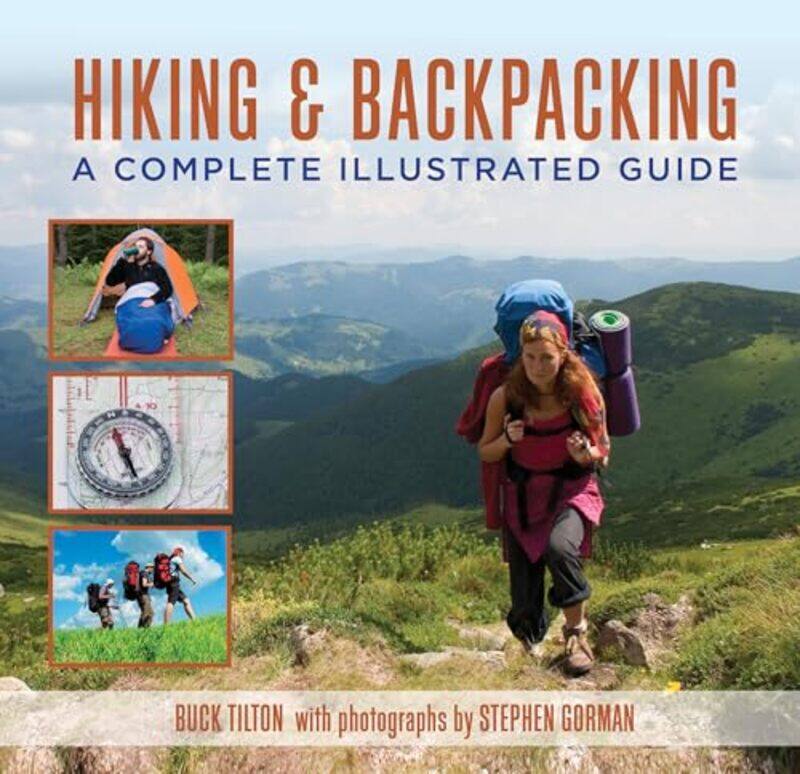 

Hiking and Backpacking by Buck Tilton-Paperback