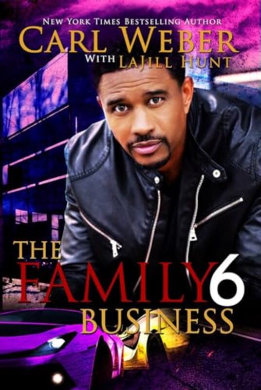 

The Family Business 6 by Carl WeberLa Jill Hunt-Hardcover