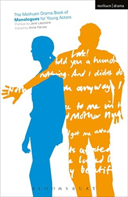 

The Methuen Drama Book of Monologues for Young Actors by Libby Moore-Paperback